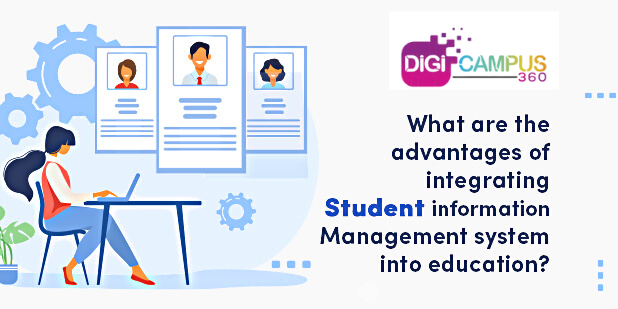 What are the Advantages of Integrating the Student Information Management System into education?